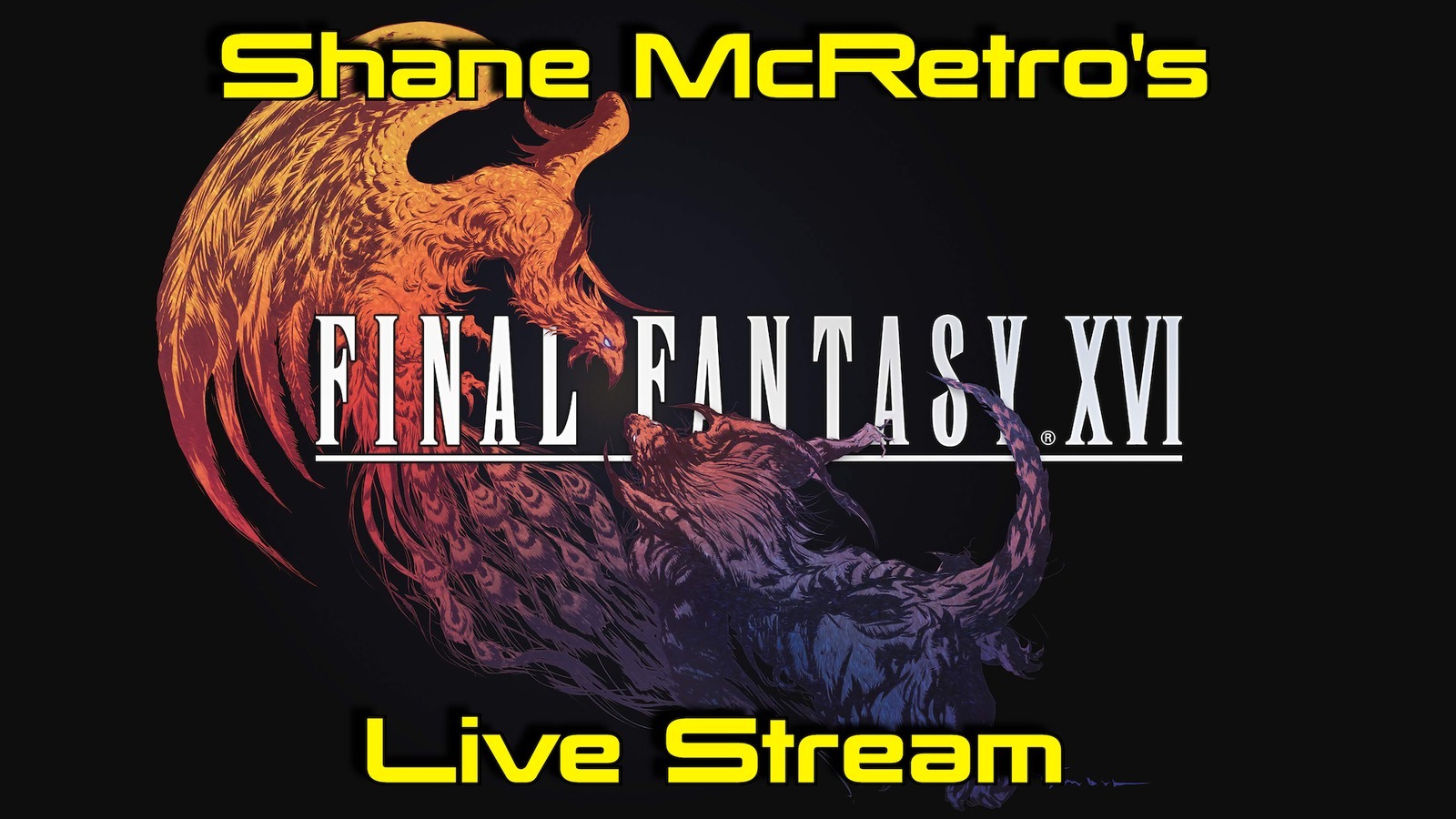 Final Fantasy XVI Live Stream (2023)